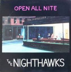 The Nighthawks : Open All Nite